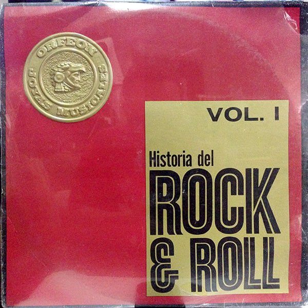 Historia Del Rock & Roll, Vol. I (1974, Vinyl) - Discogs