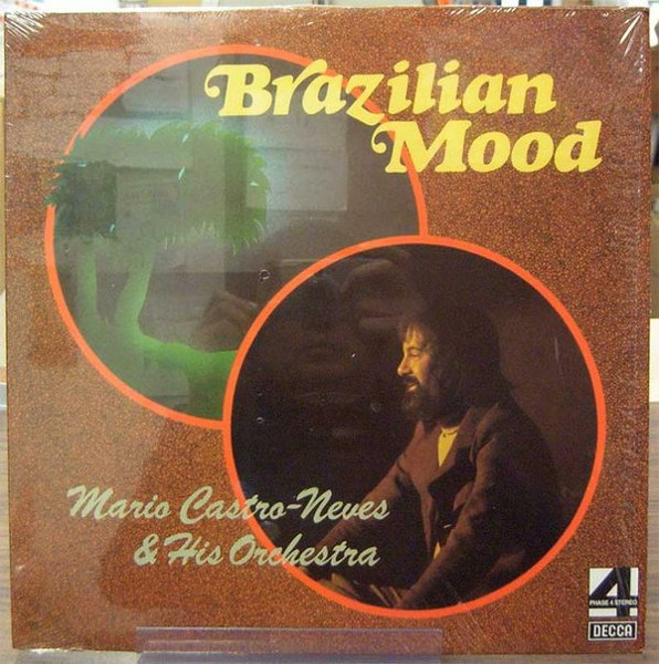 Mario Castro-Neves & His Orchestra – Brazilian Mood (1975, Vinyl 