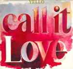 Cover of Call It Love, 1987, Vinyl