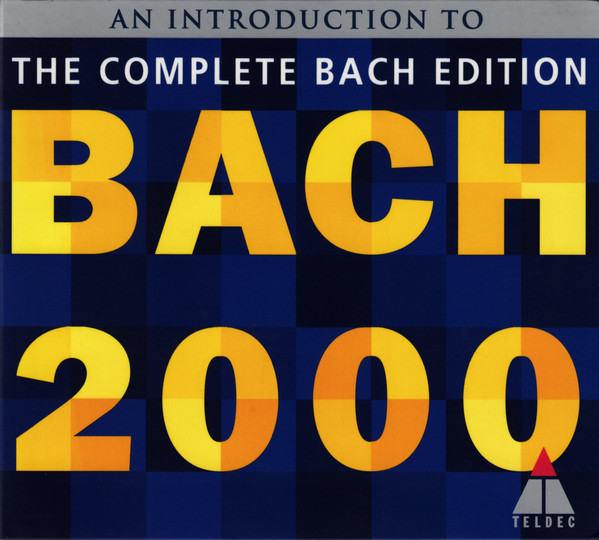 Bach – Bach 2000 (An Introduction To The Complete Bach Edition