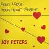 Joy Peters - Don't Loose Your Heart Tonight / One Night In Love