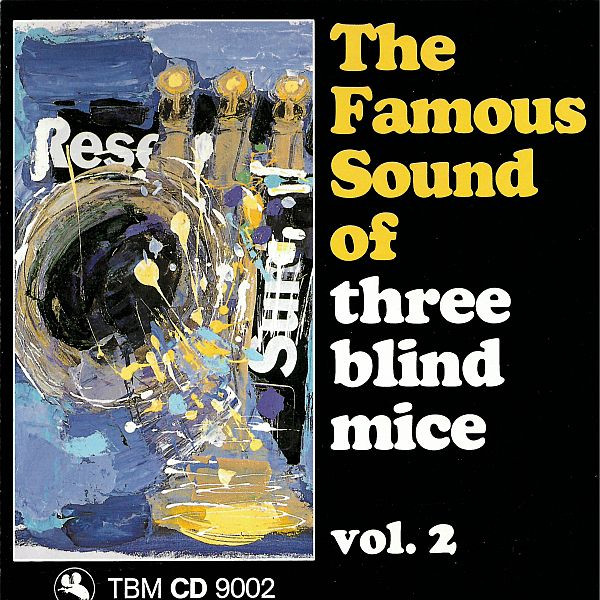 The Famous Sound Of Three Blind Mice Vol. 2 (1988, CD) - Discogs