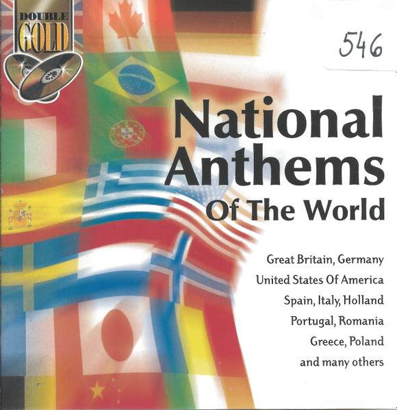 National Anthems (Of The World) (2004