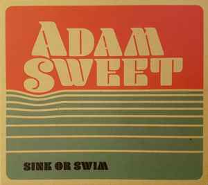 Adam Sweet - Sink Or Swim album cover