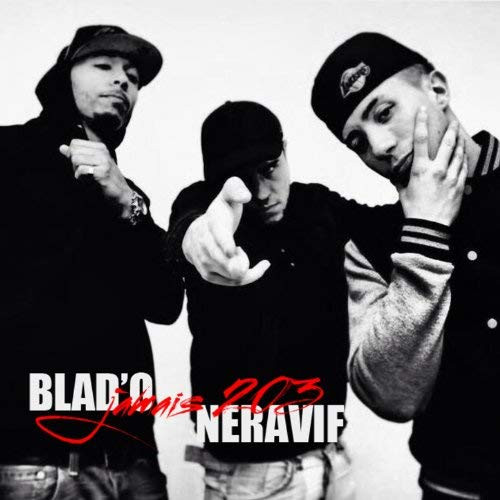 télécharger l'album Blad'O, Neravif - Jamais 203