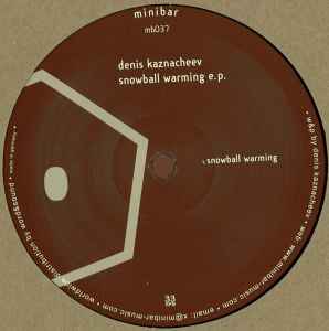 Denis Kaznacheev - Snowball Warming E.P. album cover