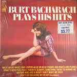 Cover of Burt Bacharach Plays His Hits, 1969, Vinyl