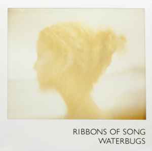 Ribbons Of Song - Waterbugs album cover