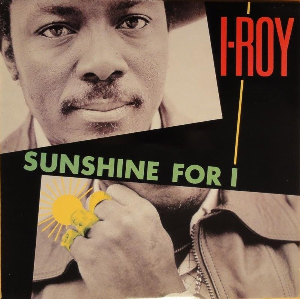 I-Roy – The Classic I-Roy (1986, Vinyl) - Discogs