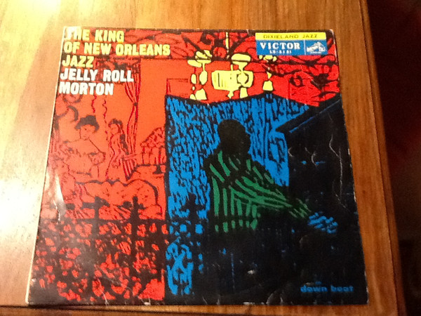 Jelly Roll Morton - The King Of New Orleans Jazz | Releases | Discogs