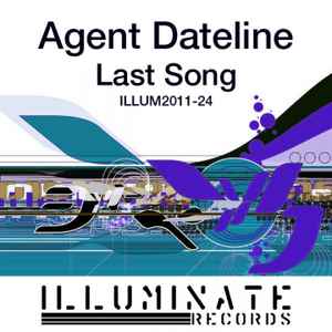 Agent Dateline - Last Song album cover