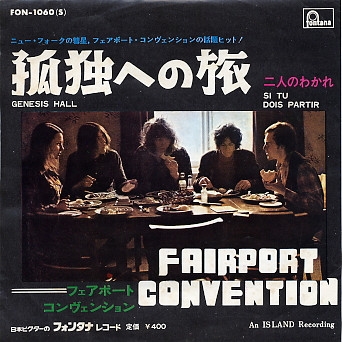 Fairport Convention – Si Tu Dois Partir / Genesis Hall (1969