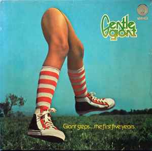 Gentle Giant - Giant Steps... The First Five Years album cover