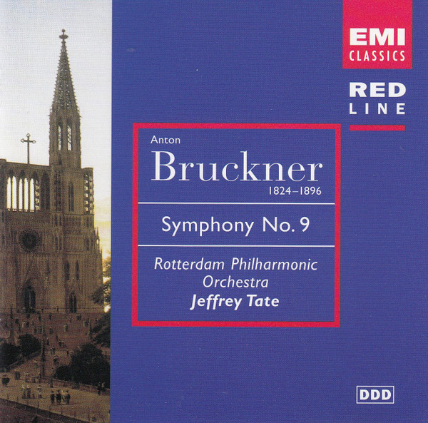 ladda ner album Anton Bruckner, Rotterdam Philharmonic Orchestra, Jeffrey Tate - Symphony No9
