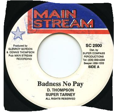 ladda ner album Super Tarney - Badness No Pay