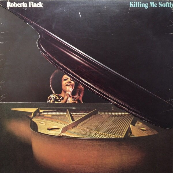 Roberta Flack Killing Me Softly 1973 Vinyl Discogs 3028