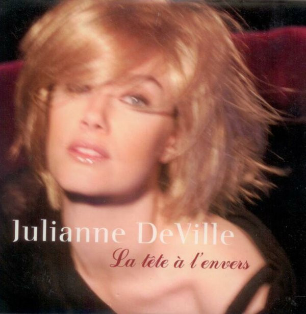Album herunterladen Julianne Deville - La Tête A Lenvers