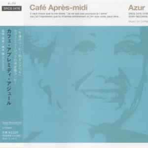 Various - Café Après-Midi ~ Azur