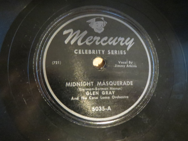 ladda ner album Glen Gray & The Casa Loma Orchestra - Midnight Masquerade Speaking Of Angels