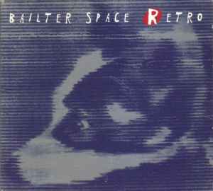 Retro - Bailter Space