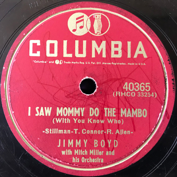 last ned album Jimmy Boyd With Mitch Miller And His Orchestra - I Saw Mommy Do The Mambo With You Know Who Santa Claus Blues