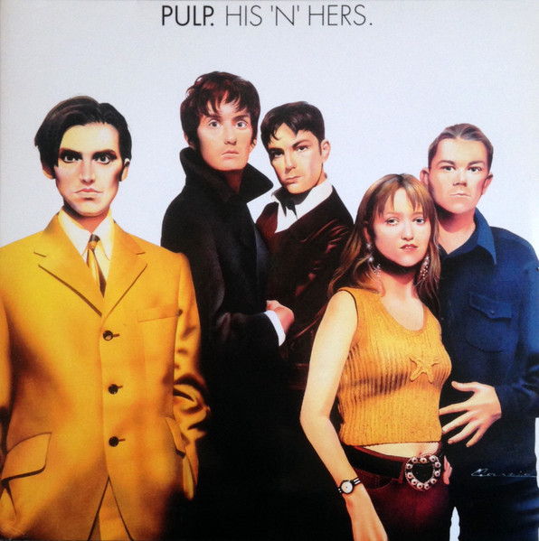 超名盤！PULP(パルプ)/HIS ´N´ HERS-