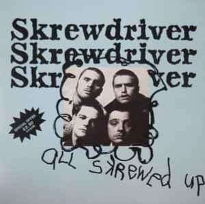 Skrewdriver – All Skrewed Up (Blue Marbled, Vinyl) - Discogs