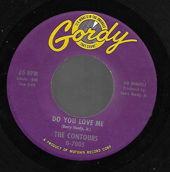 The Contours - Do You Love Me / Move, Mr. Man | Releases | Discogs