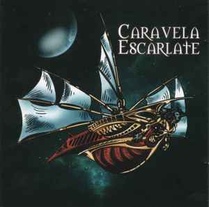 Caravela Escarlate - Caravela Escarlate