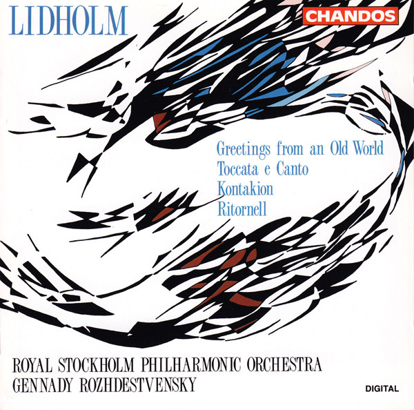 ladda ner album Ingvar Lidholm, Royal Stockholm Philharmonic Orchestra, Gennady Rozhdestvensky - Greetings From An Old World Toccata E Canto Kontakion Ritornell