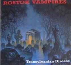 Rostok Vampires - Transylvanian Disease album cover