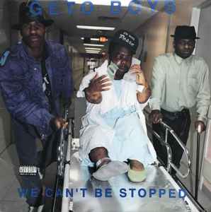 Geto Boys – We Can't Be Stopped (1991, Vinyl) - Discogs