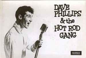 Dave Phillips & The Hot Rod Gang Discography | Discogs