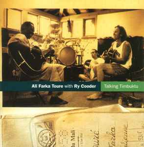 Ali Farka Touré - Talking Timbuktu