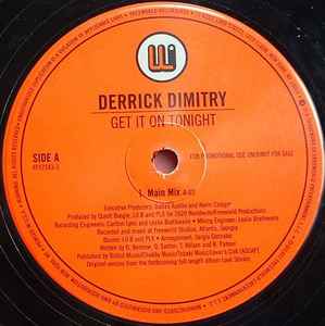 Derrick Dimitry - Get It On Tonight | Releases | Discogs