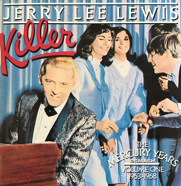 Jerry Lee Lewis - Killer : The Mercury Years Volume One 1963-1968 |  Releases | Discogs