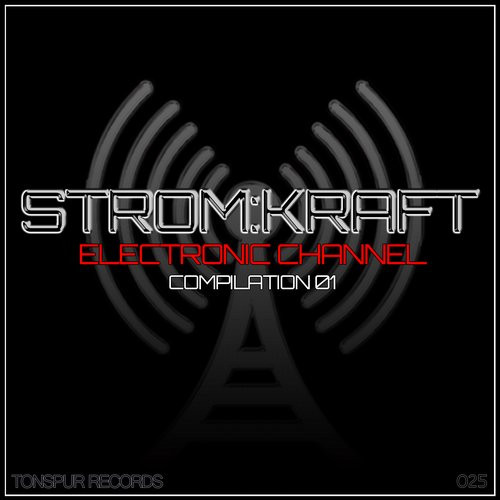 Album herunterladen Various - Stromkraft Electronic Channel Compilation 01