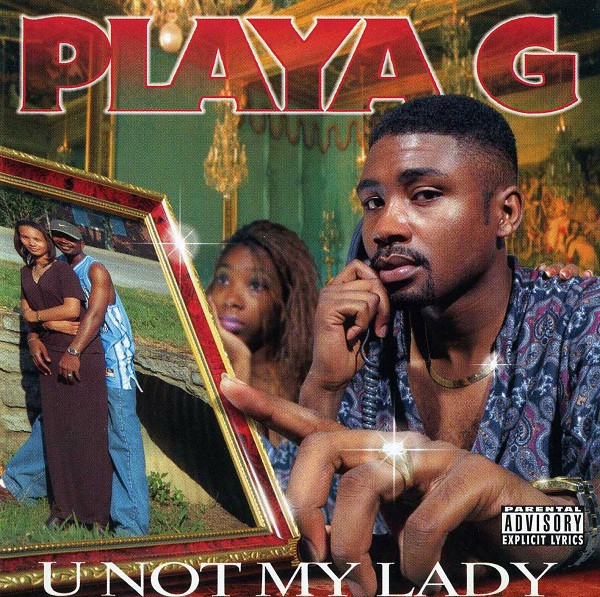 Playa G – U Not My Lady (2020, CD) - Discogs