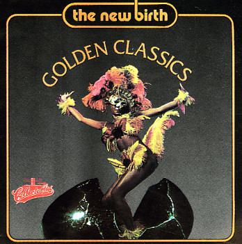 The New Birth – Golden Classics (1989, CD) - Discogs