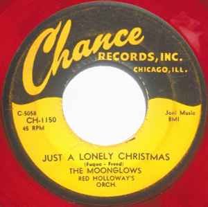 The Moonglows - Just A Lonely Christmas / Hey Santa Claus | Releases |  Discogs