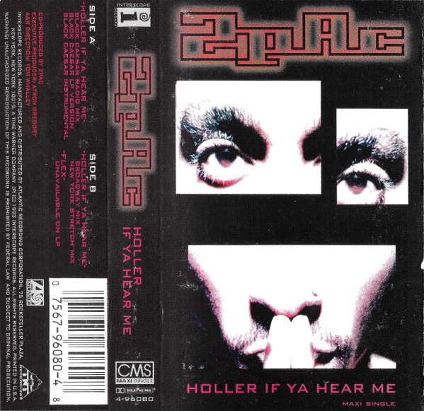 2Pac – Holler If Ya Hear Me (1993, Cassette) - Discogs
