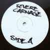 Severe Carnage - The Struggle Continues / Back To Basics