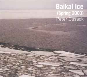 Baikal Ice (Spring 2003) - Peter Cusack