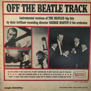George Martin And His Orchestra - Off The Beatle Track album cover