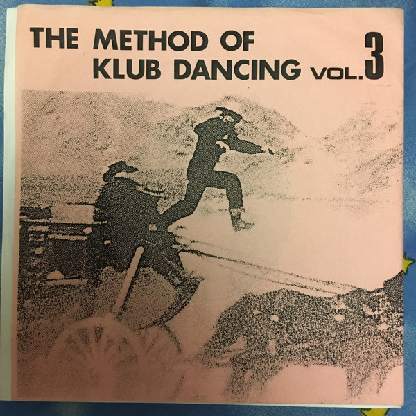 Method Of Klub Dancing Vol. 3 (Vinyl) - Discogs