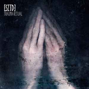 [:SITD:] - Trauma: Ritual album cover