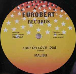 Malibu (2) - Lust Or Love