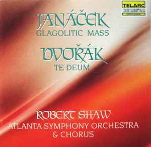 Janáček / Dvořák / Robert Shaw, Atlanta Symphony Orchestra