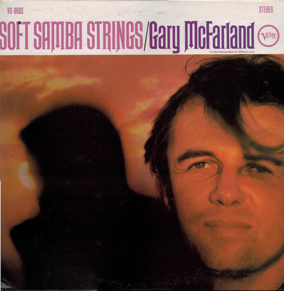 Gary McFarland – Soft Samba Strings (1967, Gatefold, Vinyl