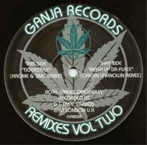 Remixes Vol Two - The Ganja Kru